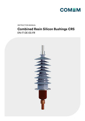 COMEM Combined Resin Silicon Bushings CRS Instruction Manual