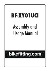 Bikefitting BF-XY01UCI Assembly And Usage Manual