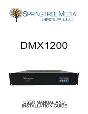 Springtree DMX1200 User Manual And Installation Manual