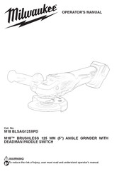 Milwaukee M18 BLSAG125XPD Operator's Manual