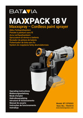 Batavia MAXXPACK 18 V Maxxspray BT-CPS002 Operating Instructions Manual
