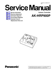 Panasonic AKHRP900P - CAMERA CONTROLLER HC Service Manual