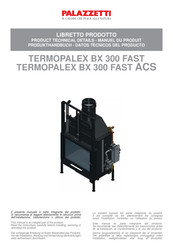 Palazzetti TERMOPALEX BX 300 FAST Product Technical Details
