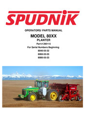 Spudnik 80 Series Operator's Manual