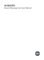 Xiaomi Massage Gun User Manual