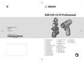 Bosch GSR 12V-15 FC Professional Instructions Manual