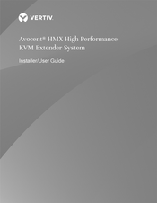Vertiv Avocent HMX6000 Installer/User Manual