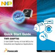 NXP Semiconductors freescale TWR-S08PT60 Quick Start Manual