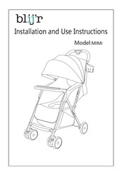 Blij'r MIMI Installation And Use Instructions And Warnings