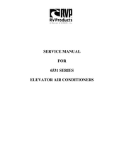 RVP 6531 Series Service Manual