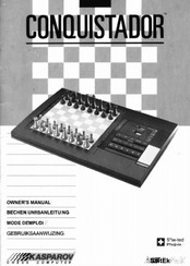 Kasparov CONQUISTADOR Owner's Manual