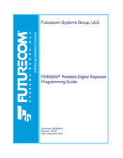 Motorola solutions Futurecom PDR8000 Programming Manual