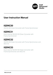Snell Advanced Media IQDNC32 User Instruction Manual