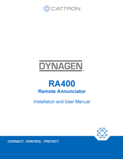 Cattron DYNAGEN RA400 Installation And User Manual