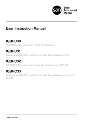 Snell Advanced Media IQUPC31 User Instruction Manual