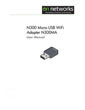 on networks N300MA User Manual