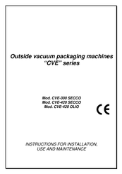 Valko CVE-420 SECCO Instructions For Installation, Use And Maintenance Manual