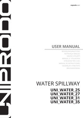 UNIPRODO WATER SPILLWAY UNI-WATER-31 User Manual