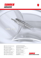 SUHNER ABRASIVE UMB 4-RQ Technical Document