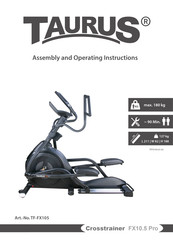 Taurus Crosstrainer FX10.5 Pro Assembly And Operating Instructions Manual