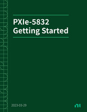 National Instruments PXIe-5832 Getting Started