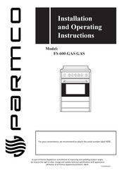 Parmco FS 600-GAS GAS Installation And Operating Instructions Manual