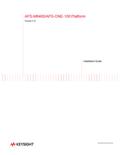 Keysight APS-ONE-100 Installation Manual