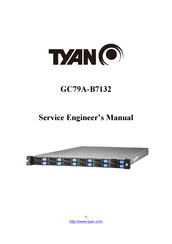 TYAN GC79A-B7132 Service Engineer's Manual