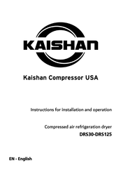 Kaishan DRS125 Instructions For Installation And Operation Manual