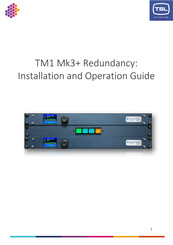 TSL TM1 Mk3+ Installation And Operation Manual