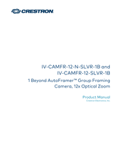 Crestron 1 Beyond AutoFramer IV-CAMFR-12-N-SLVR-1B Product Manual