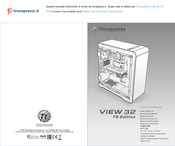 Thermaltake View 32 TG EDITION User Manual
