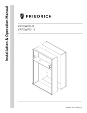 Friedrich VRPXWPC-8 Installation & Operation Manual