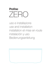 Profine ZERO Use And Installation