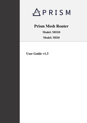 Prism MO10 User Manual