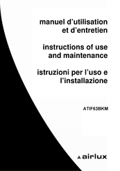 AIRLUX ATIF63BKM Instructions Of Use And Maintenance