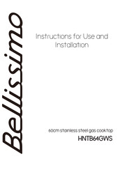 BELLISSIMO HNTB64GWS Instructions For Use And Installation