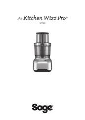 Sage the Kitchen Wizz Pr SFP800 Instructions Manual