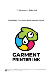 Garment Printer Ink V16 Automatic Shaker Unit Installation, Operation & Maintenance Manual