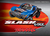 Traxxas SLASH VXL 58076-4 Owner's Manual