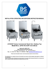 B+S UFWWSP Series Installation, Operating And Servicing Instruction Manual