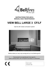 Bellfires VIEW BELL LARGE 3 LF Instructions For Use & Manual Daily Maintenance