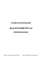 Linde Ryval 40 PLASMA PFC ovo Operating Manual