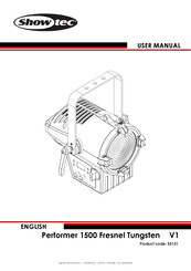 SHOWTEC Performer 1500 Fresnel Tungsten User Manual