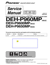 Pioneer DEH-P9600MP/XN/UC Service Manual