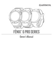 Garmin FENIX 6 PRO Series Owner's Manual