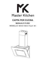 MASTER KITCHEN MKHD V803 E Touch BK Instruction Manual