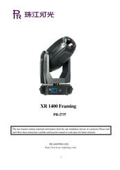 PR Lighting XR 1400 Framing Instructions Manual