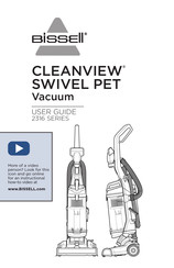 Bissell CLEANVIEW SWIVEL PET 2316 Series User Manual