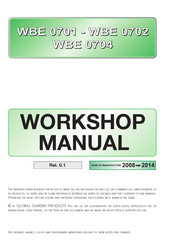 Global garden products WBE 0701 Workshop Manual